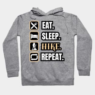 Eat Sleep Hike Repeat Hoodie